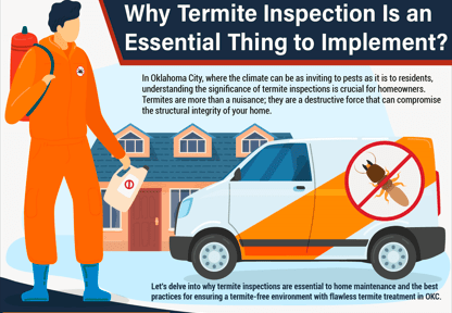 A pest control worker in an orange suit stands by a van with a termite symbol crossed out, in front of a house. Text explains the importance of termite inspections for home integrity in Oklahoma City.